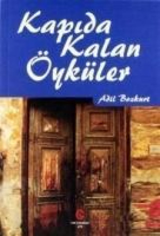 Book Kapida Kalan Öyküler Adil Bozkurt