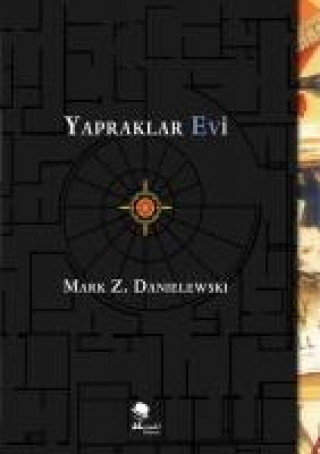 Книга Yapraklar Evi Ciltli Mark Z. Danielewski