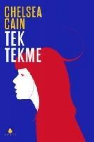 Book Tek Tekme Chelsea Cain