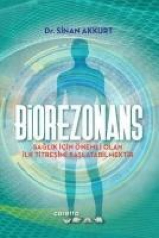 Carte Biorezonans Sinan Akkurt
