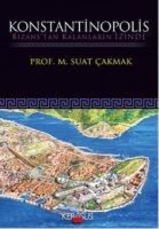 Carte Konstantinopolis M. Suat cakmak