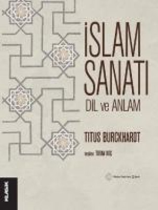 Kniha Islam Sanati Titus Burckhardt