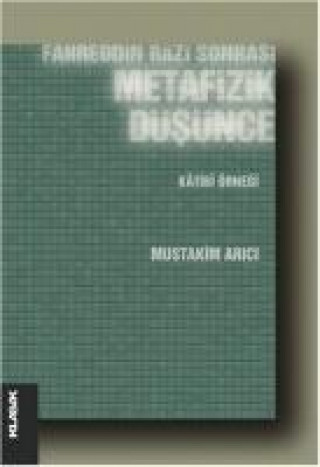 Buch Fahreddin Razi Sonrasi Mustakim Arici