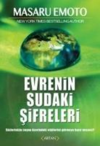 Книга Evrenin Sudaki Sifreleri Masaru Emoto