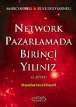 Книга Network Pazarlamada Birinci Yiliniz 2.Kitap Mark Yarnell