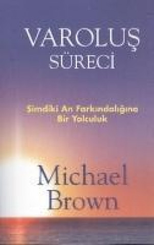 Kniha Varolus Süreci Michael Brown