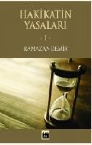 Kniha Hakikatin Yasalari - 1 Ramazan Demir