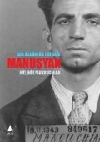 Книга Manusyan Melinee Manouchian