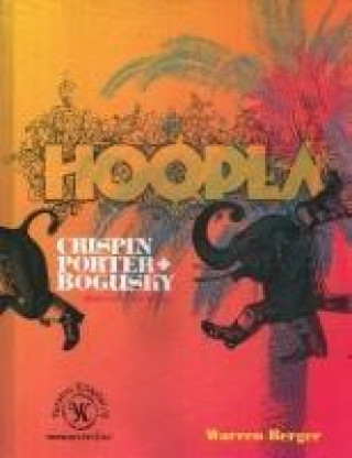 Kniha Hoopla Crispin Porter Bogusky Hakkinda Bir Kitap Warren Berger