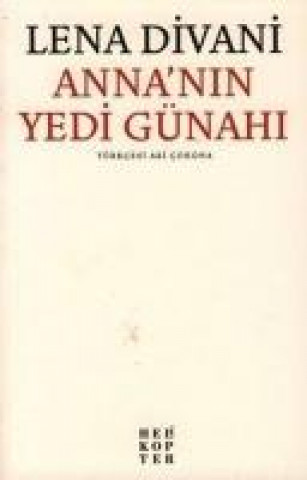 Könyv Annanin Yedi Günahi Lena Divani