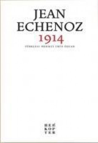 Книга 1914 Jean Echenoz