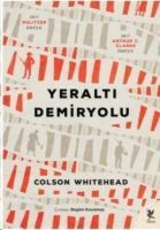 Книга Yeralti Demiryolu Colson Whitehead