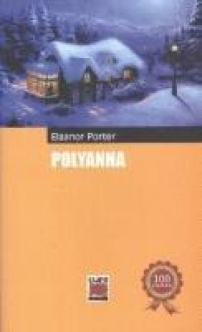 Könyv Polyanna Eleanor Hodgman Porter