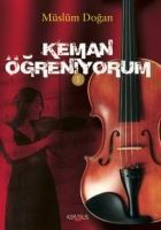 Livre Keman Ögreniyorum 1 Müslüm Dogan