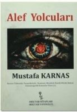 Book Alef Yolculari Mustafa Karnas