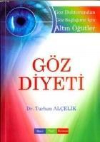 Livre Göz Diyeti Turhan Alcelik