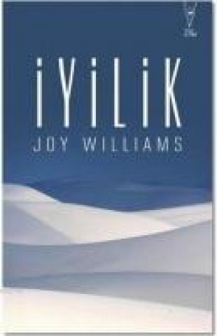 Buch Iyilik Joy Williams