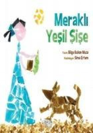 Kniha Merakli Yesil Sise Bilge Buhan Musa