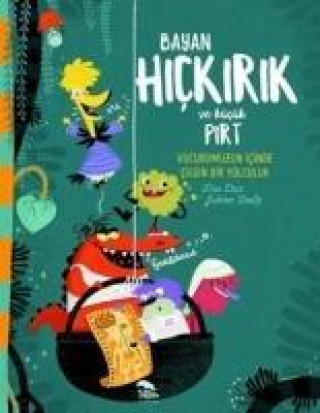 Kniha Bayan Hickirik ve Kücük Pirt - Vücudumuzun Icinde Cilgin Bir Yolculuk Eva Dax