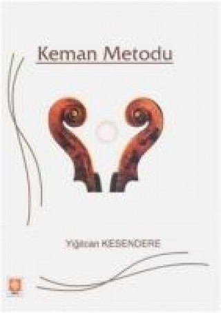 Könyv Keman Metodu Yigitcan Kesendere