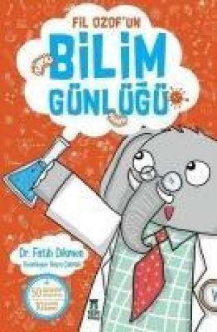 Kniha Fil Ozofun Bilim Günlügü Fatih Dikmen