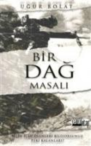 Könyv Bir Dag Masali Ugur Bolat