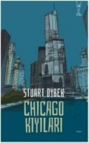 Książka Chicago Kiyilari Stuart Dybek