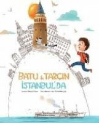 Knjiga Batu ile Tarcin Istanbulda Basak Duru