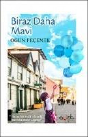Knjiga Biraz Daha Mavi Ogün Pecenek
