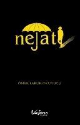 Knjiga Nejat Ömer Faruk Okuyucu