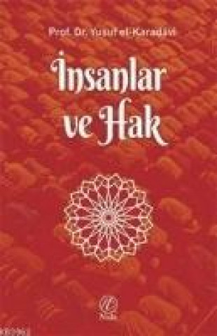 Knjiga Insanlar ve Hak Yusuf El-Karadavi