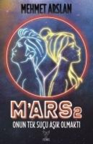 Livro Mars 2 Mehmet Arslan