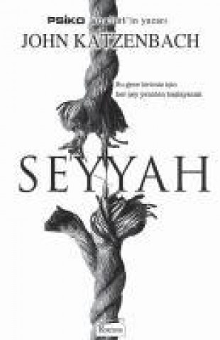 Kniha Seyyah John Katzenbach