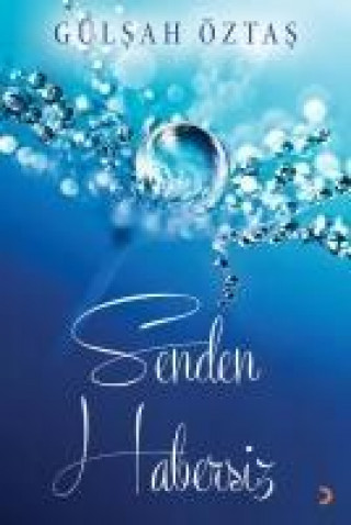 Книга Senden Habersiz Gülsah Öztas