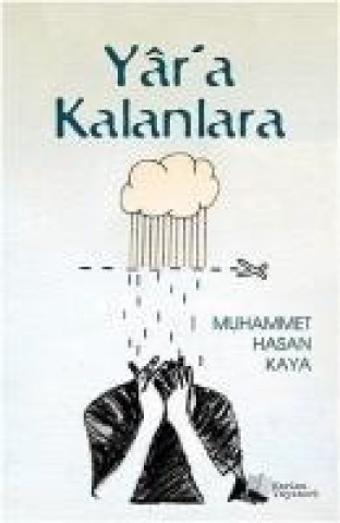 Книга Yara Kalanlara Muhammet Hasan Kaya