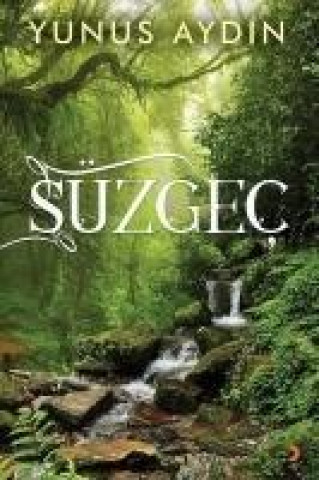 Knjiga Süzgec Yunus Aydin