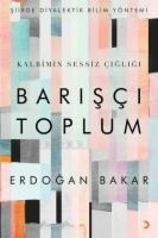 Knjiga Barisci Toplum Erdogan Bakar