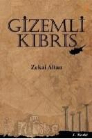 Knjiga Gizemli Kibris Zekai Altan