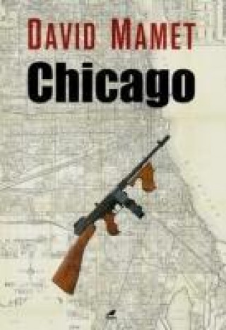Knjiga Chicago David Mamet