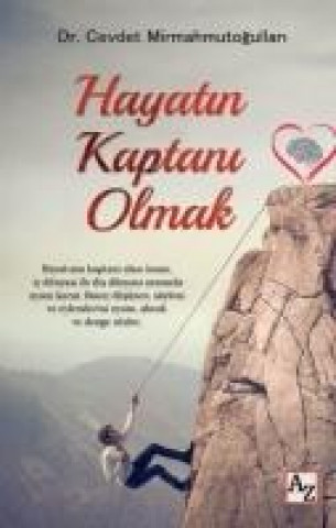 Книга Hayatin Kaptani Olmak Cevdet Mirmahmutogullari