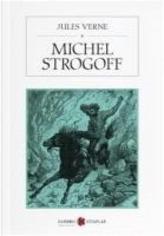Kniha Michel Strogoff Jules Verne