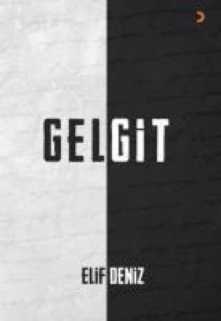 Knjiga Gelgit Elif Deniz