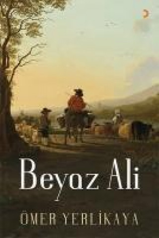 Kniha Beyaz Ali Ömer Yerlikaya
