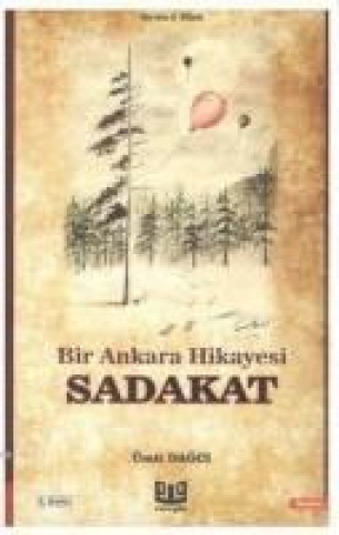 Книга Bir Ankara Hikayesi - Sadakat Ümit Dagci