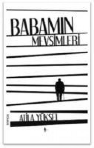 Buch Babamin Mevsimleri Atila Yüksel