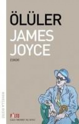 Buch Ölüler James Joyce