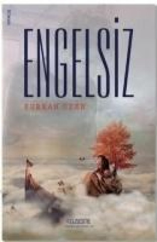 Книга Engelsiz Furkan Özen