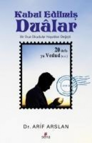 Knjiga Kabul Edilmis Dualar Arif Arslan