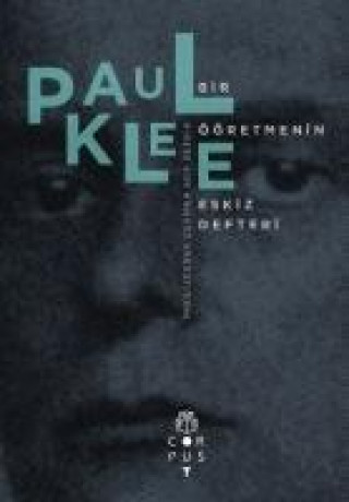 Knjiga Bir Ögretmenin Eskiz Defteri Paul Klee