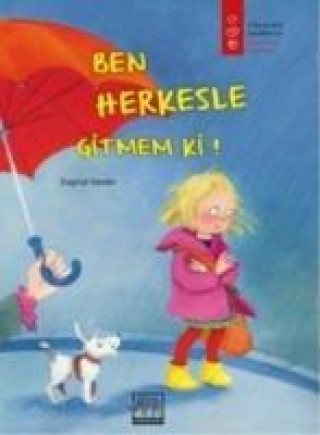 Книга Ben Herkesle Gitmem ki Dagmar Geisler